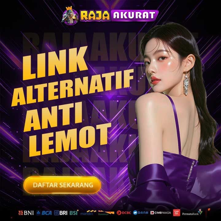 banner RAJAAKURAT: Link Alternatif Anti Lemot Untuk Kamu Yang Suka Sat-set